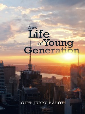 cover image of New Life of Young Generation